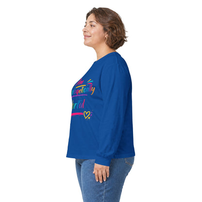 I Am Unapologetically Colorful Long Sleeve Tee