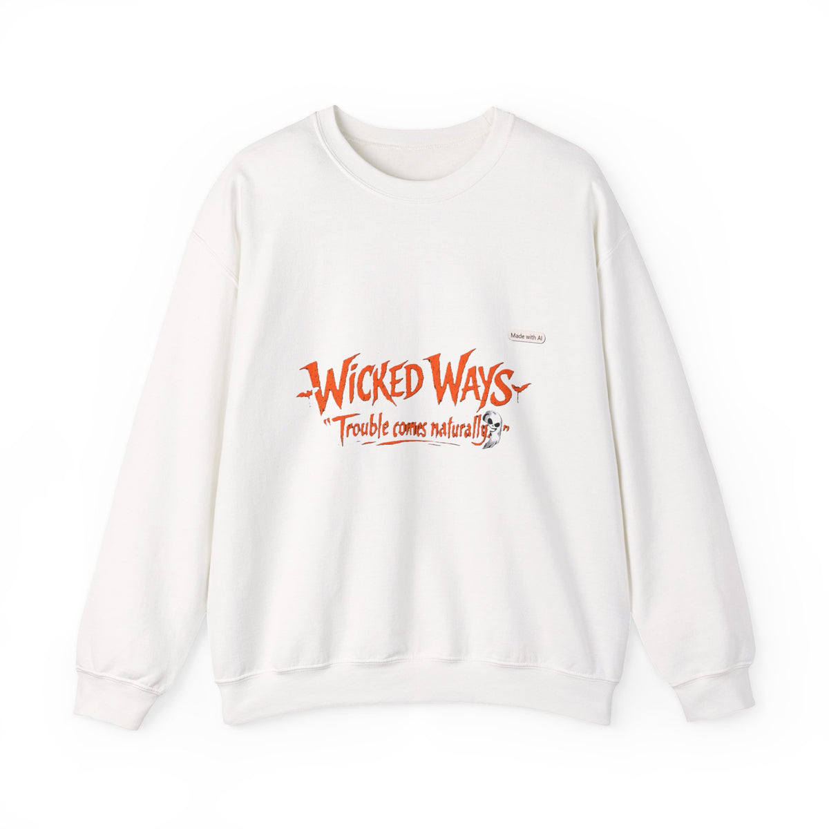 Wicked Ways Crewneck Sweatshirt — "Trouble Comes Natural" Graphic