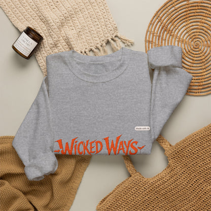 Wicked Ways Crewneck Sweatshirt — "Trouble Comes Natural" Graphic