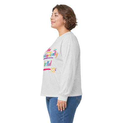 I Am Unapologetically Colorful Long Sleeve Tee